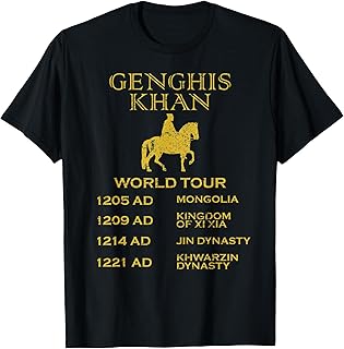 Genghis Khan World Tour Shirt Historic Mongol T-Shirt Gift T-Shirt