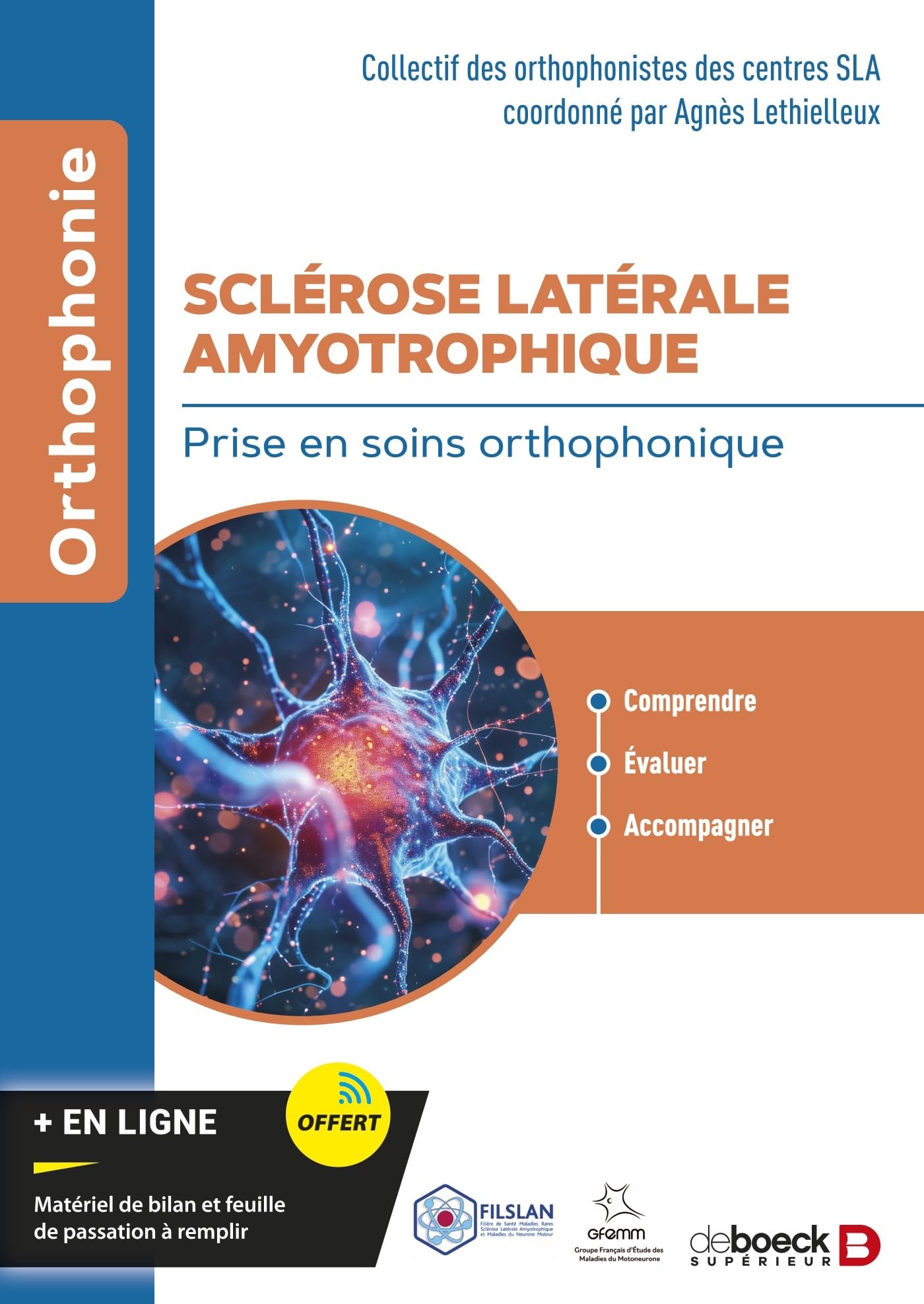 Sclérose latérale amyotrophique: Prise en soins orthophonique