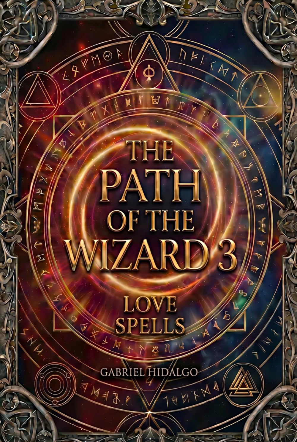 The Path of the Wizard 3: Love Spells