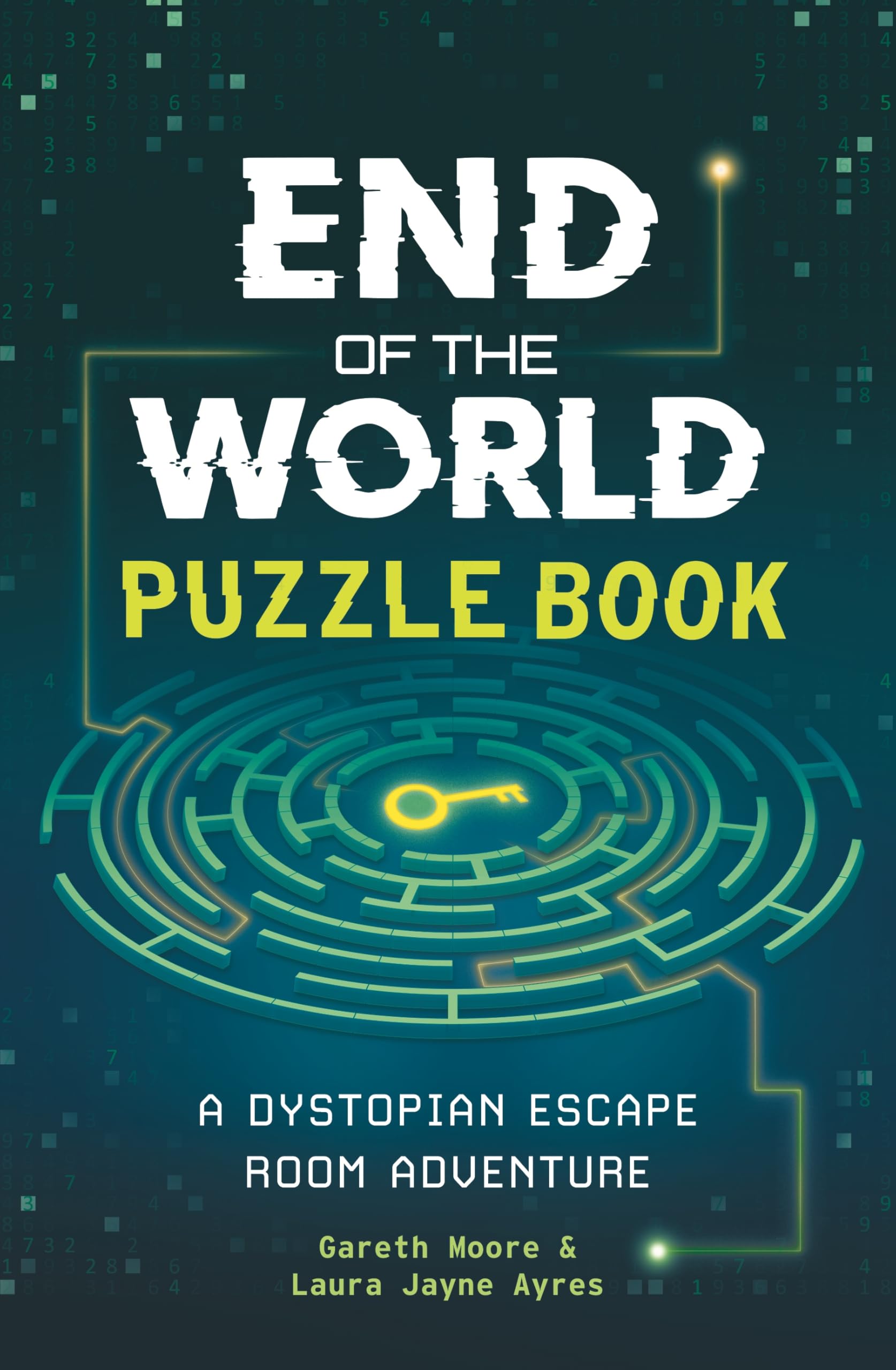 End of the World Puzzle Book: A Dystopian Escape Room Adventure