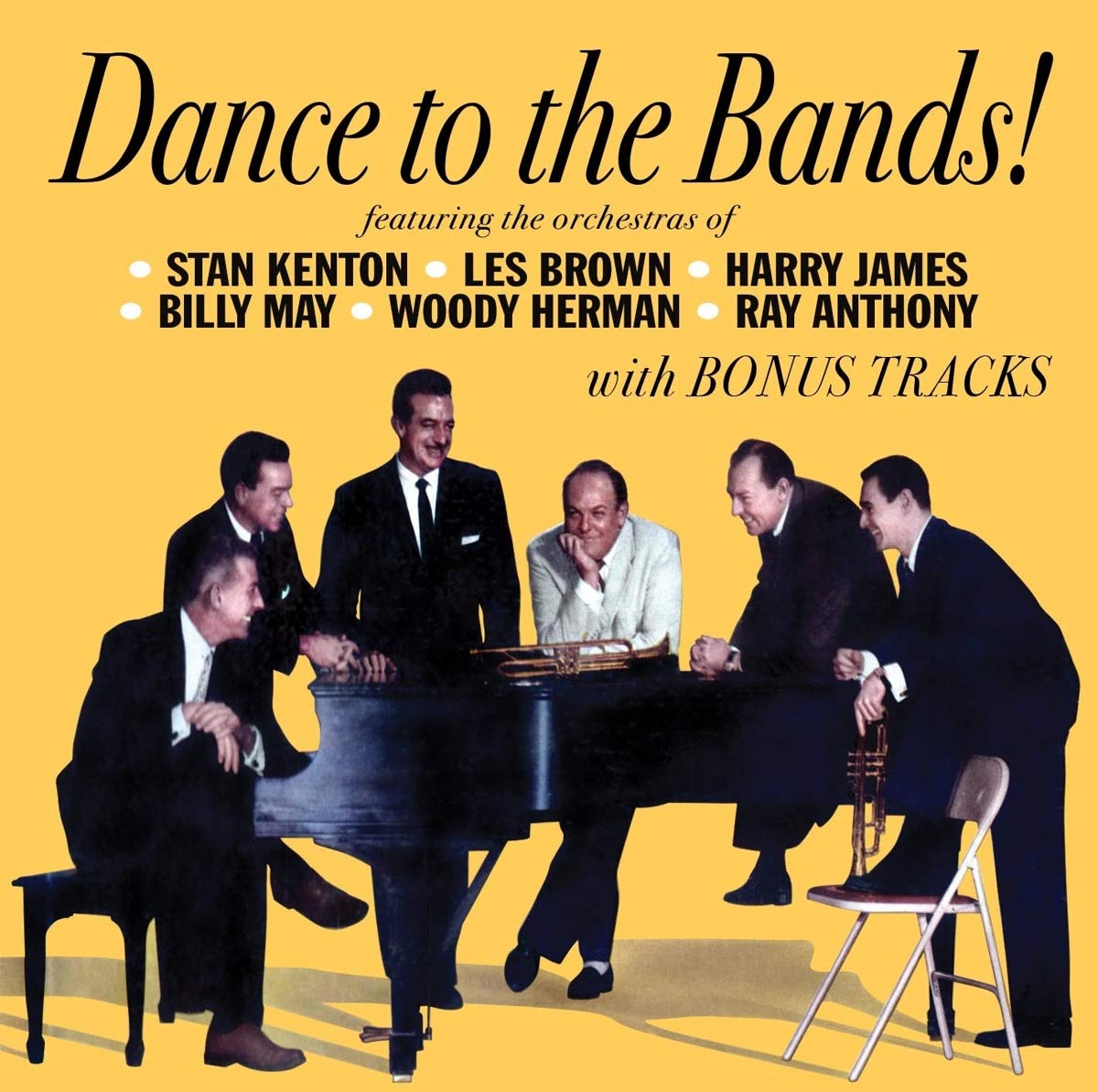 Dance to the Bands! (with Bonus Tracks)