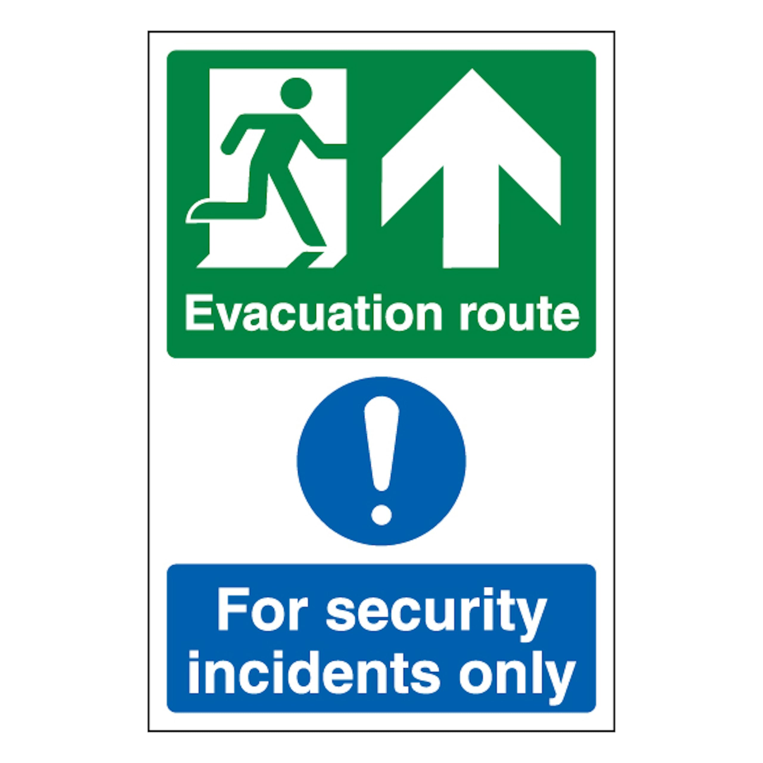 V Safety Evacuation Route Arrow Up/Security Incidents Only - Portrait 300 x 400mm - 2mm Rigid Plastic Safety Sign