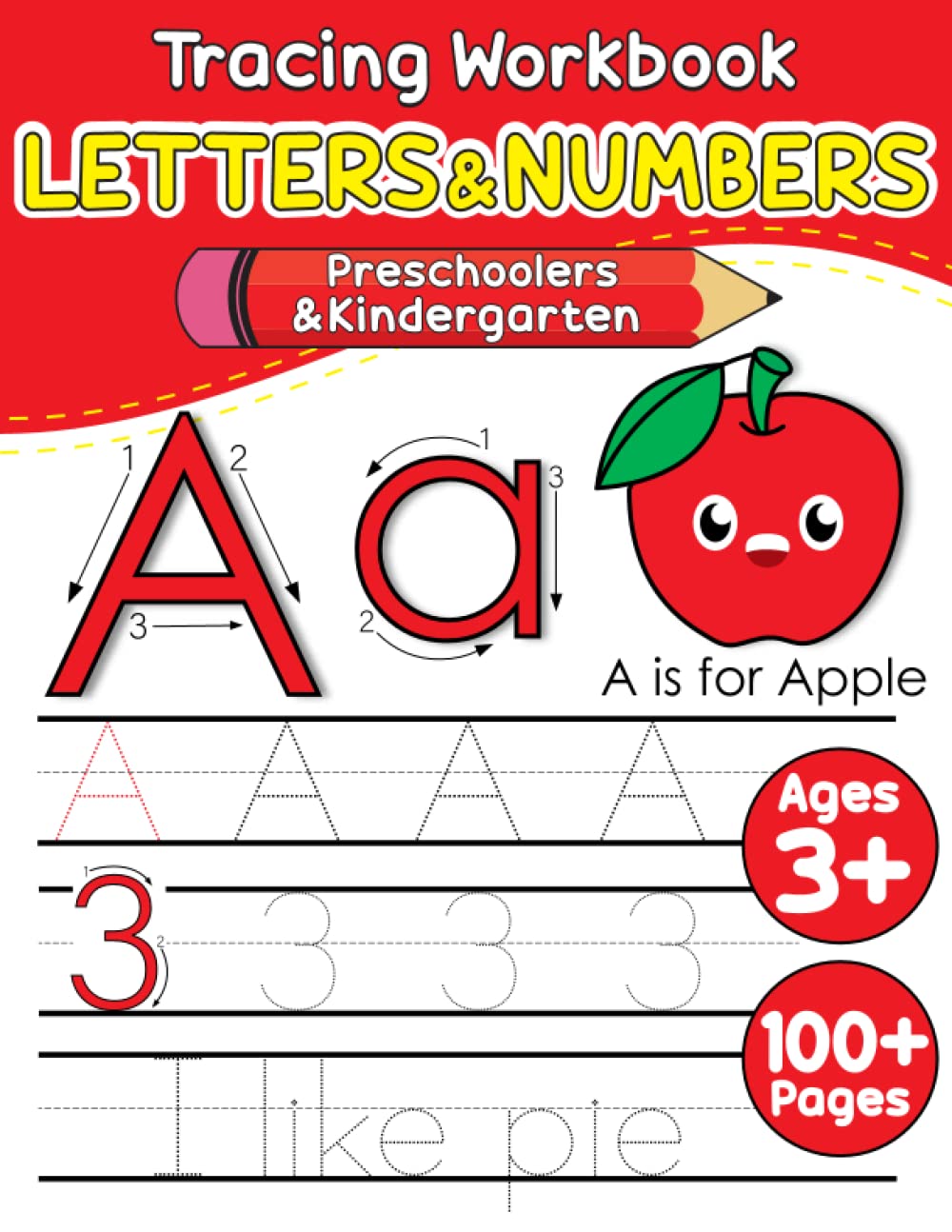 Letters & Numbers Tracing Workbook For Preschoolers & Kindergarten