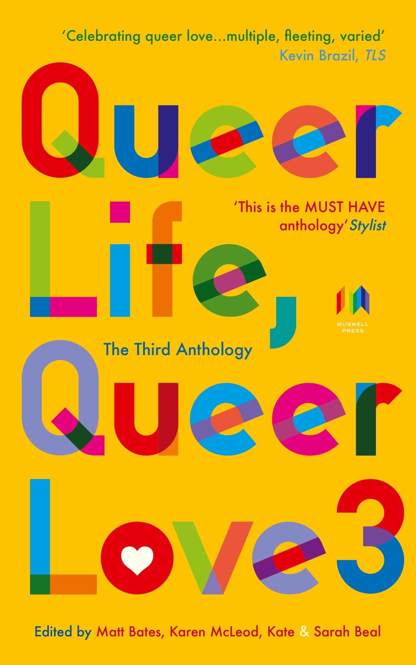 Queer Life, Queer Love: 3 (Queer Life, Queer Love Anthology)