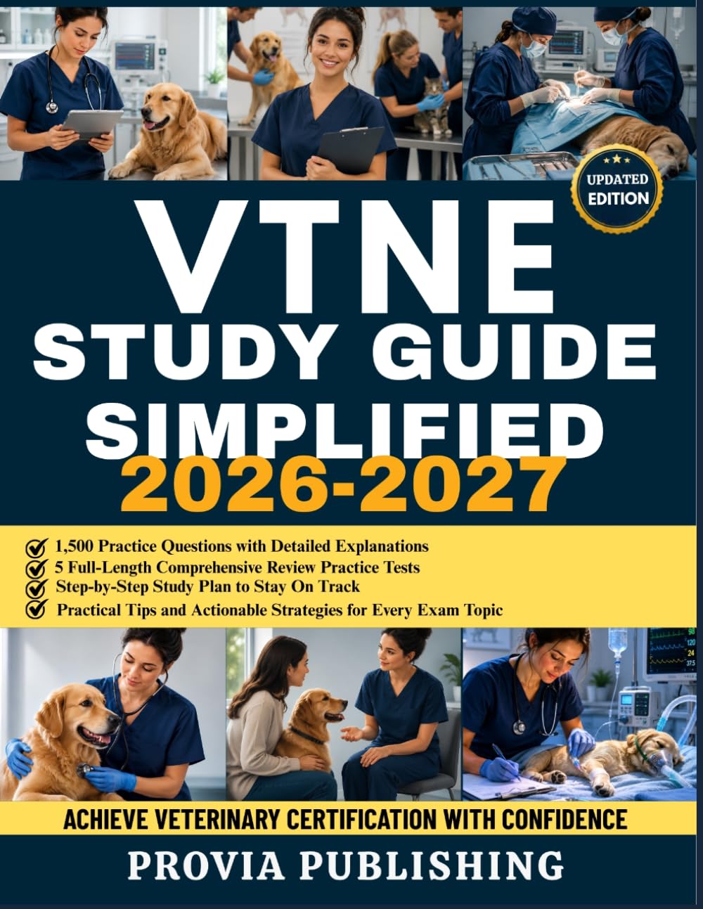 VTNE Study Guide Simplified: 1,500 Full-Length Practice Questions with Detailed Explanations, Study Plans, Review Tests, and Practical Strategies to Prepare for the Veterinary Technician Exam