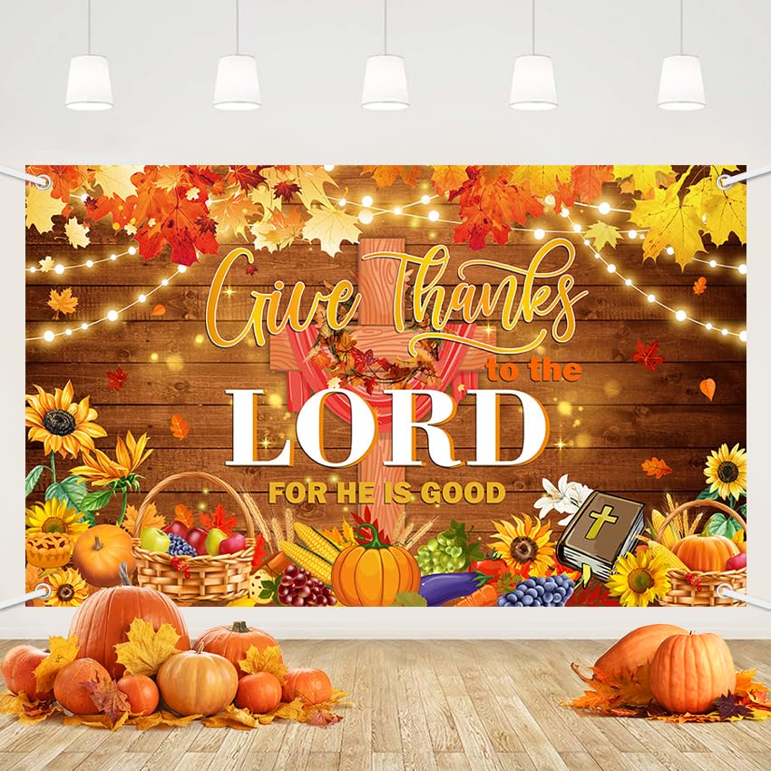 Thanksgiving Christian Backdrop Give Thanks to The Lord Religious Photography Background Autumn Maple Leaves Pumpkins Bible Cross for Thanksgiving Harvest Party Decorations 70.8x43.3 inch