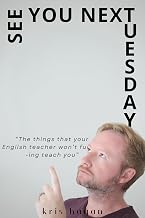 See You Next Tuesday