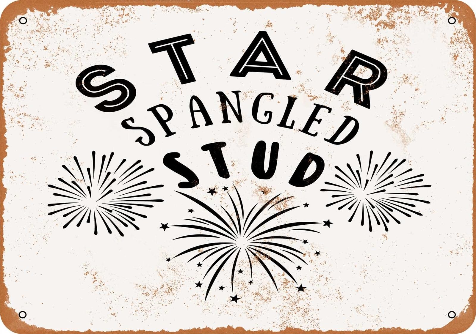 Miaomansenstore Metal Sign - Star Spangled Stud - Vintage Look Home Decor