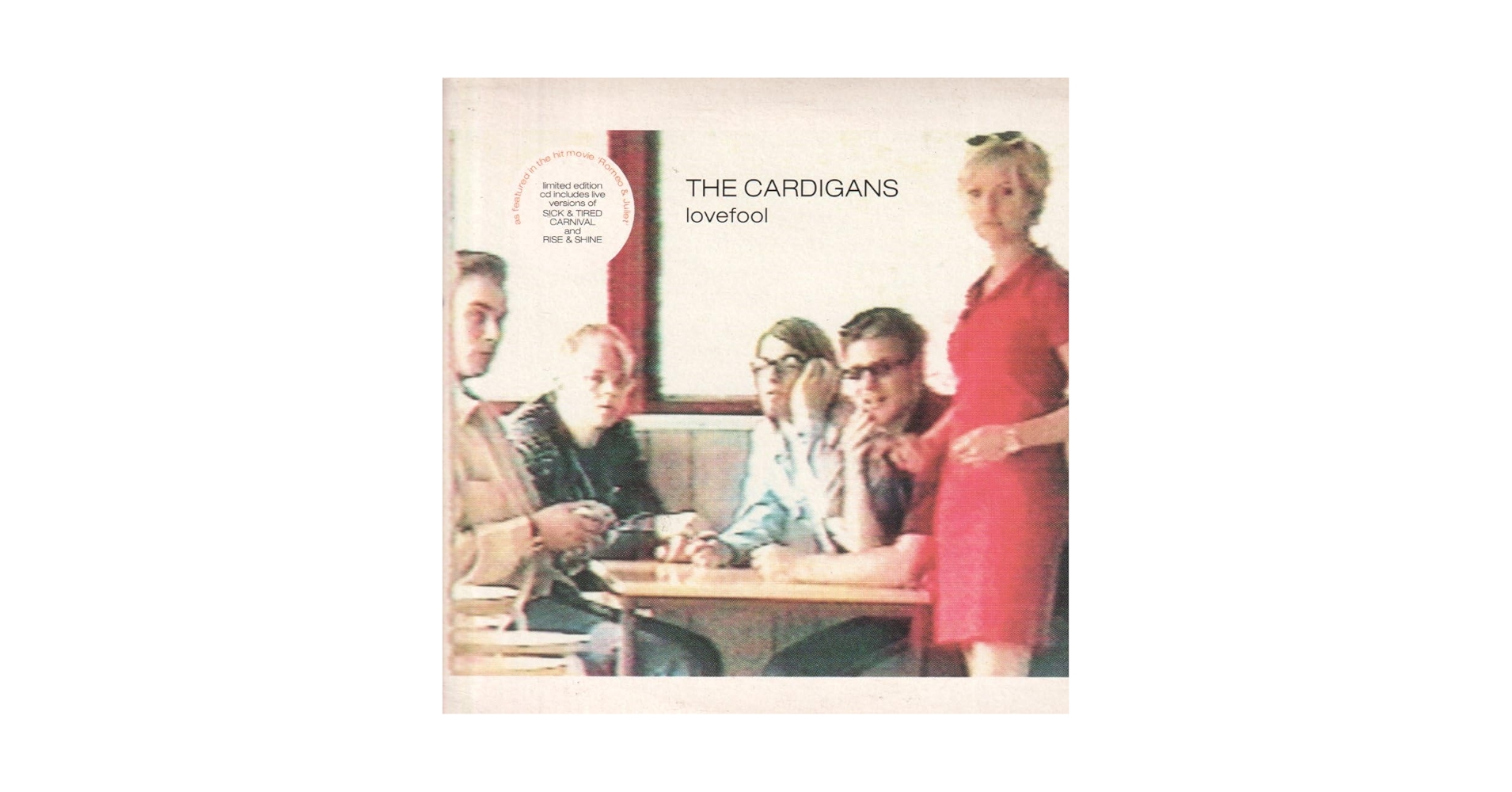 邦楽 THE CARDIGANS Lovefool The Cardigans - Lovefool | Deezer