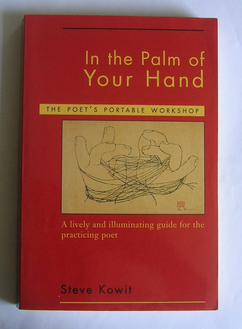 In the Palm of Your Hand: The Poet's Portable Workshop
