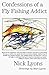 Confessions of a Fly Fishing Addict