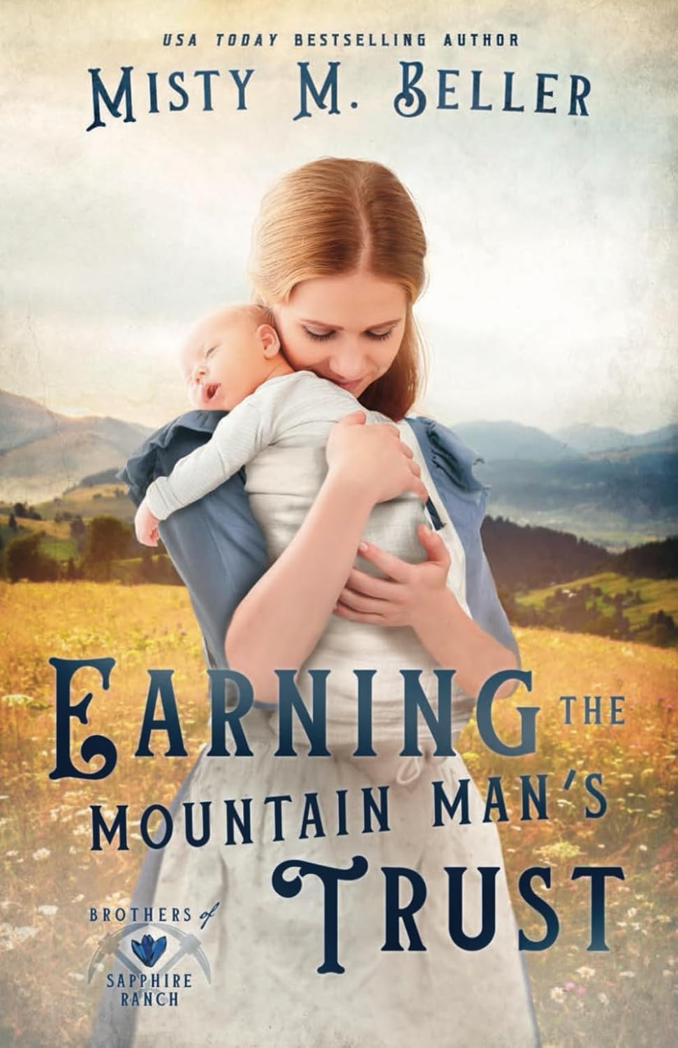 Earning the Mountain Man's Trust: 4 (Brothers of Sapphire Ranch)