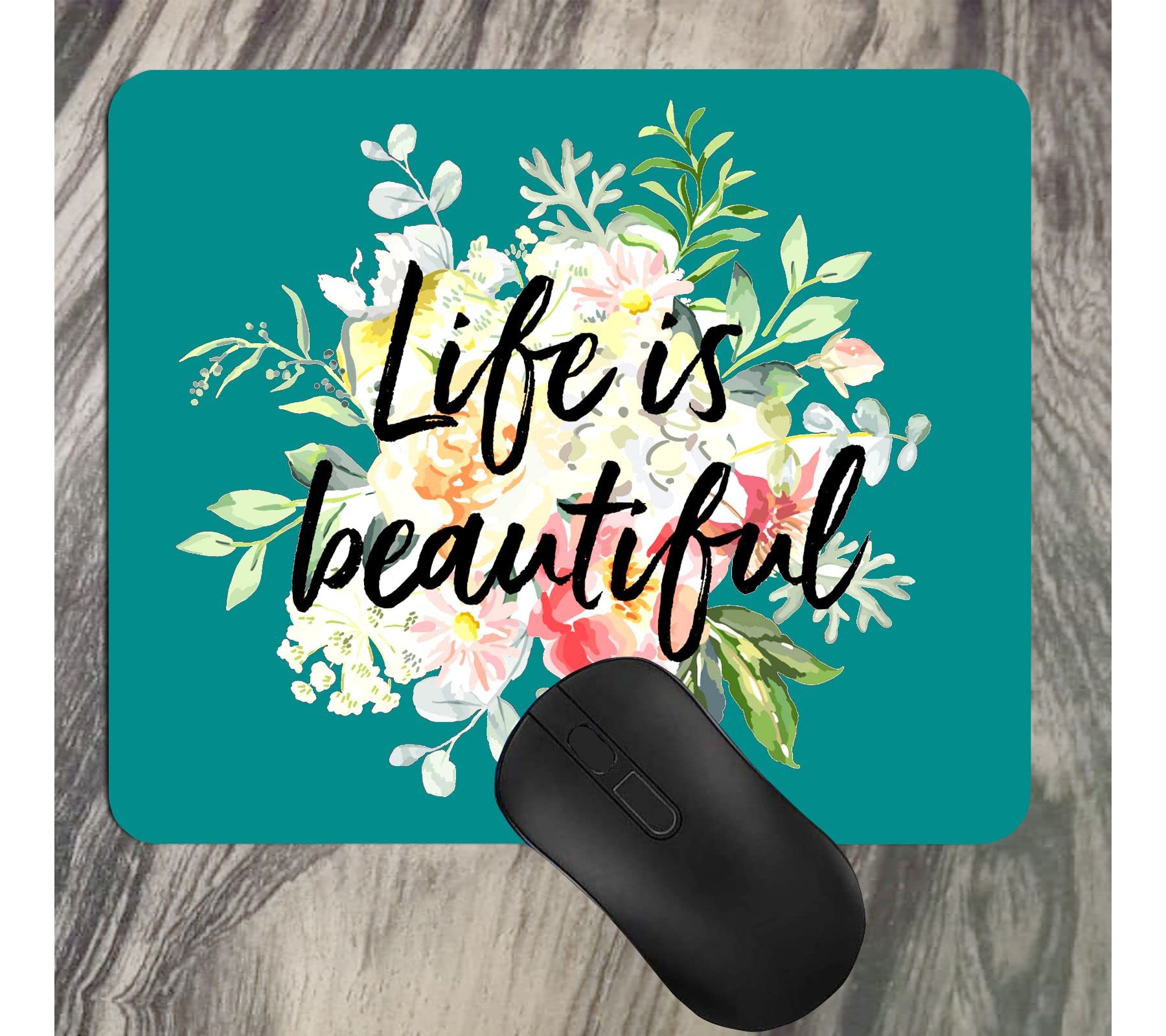 Creative Dons Life is Beautiful Printed Wrist Rest Gel Foam Pain Relief Suitable for Gaming Computer Laptop Accessories Non-Slip Rubber Base Mouse Pad (8.5x7.5 Inch) (Teal Green)