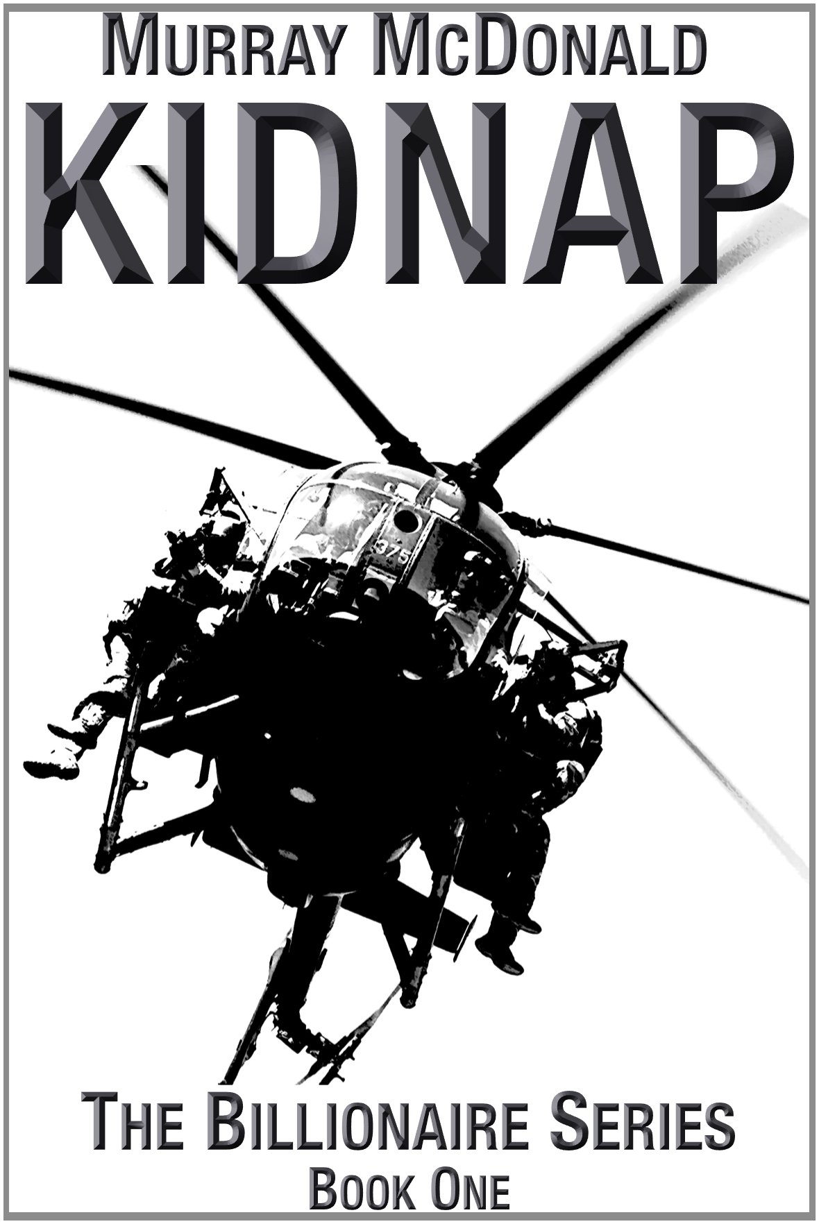 Kidnap: Volume 1 (The Billionaire Series)