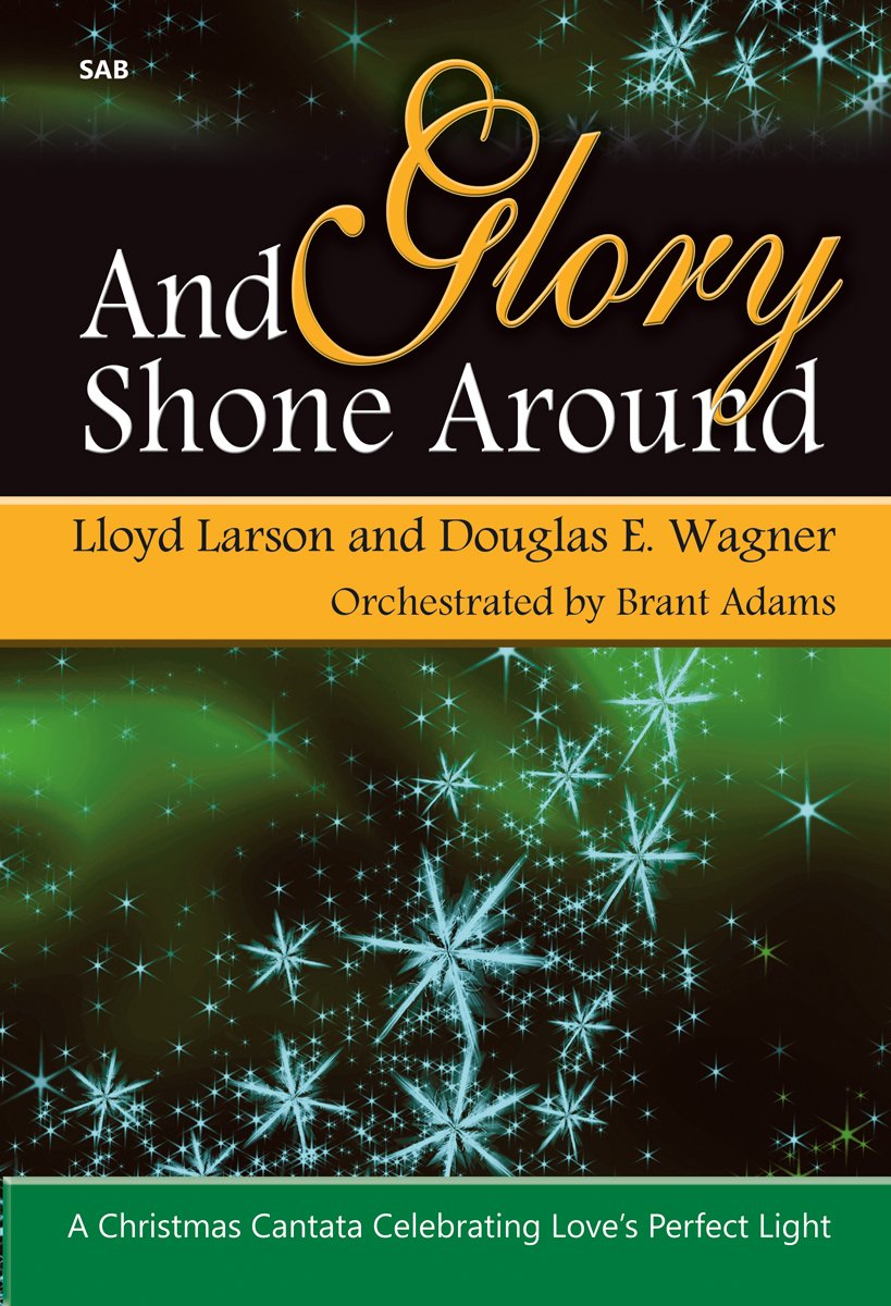 And Glory Shone Around cantate chorale pour partager la lumière et l'amour de Noël