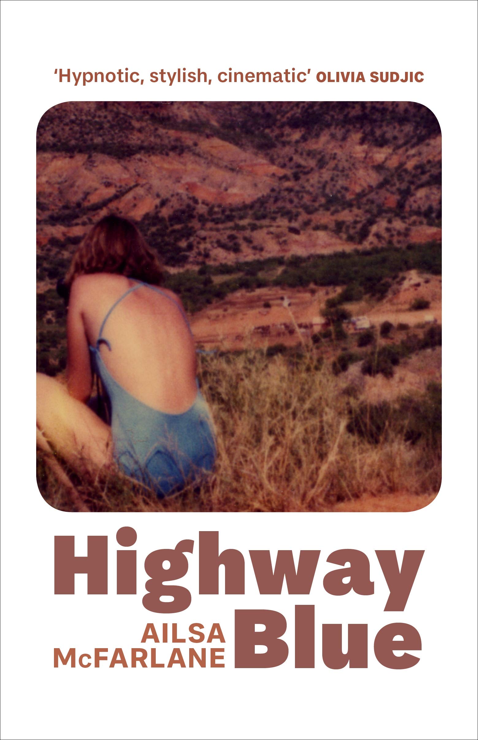 Highway Blue: Ailsa McFarlane