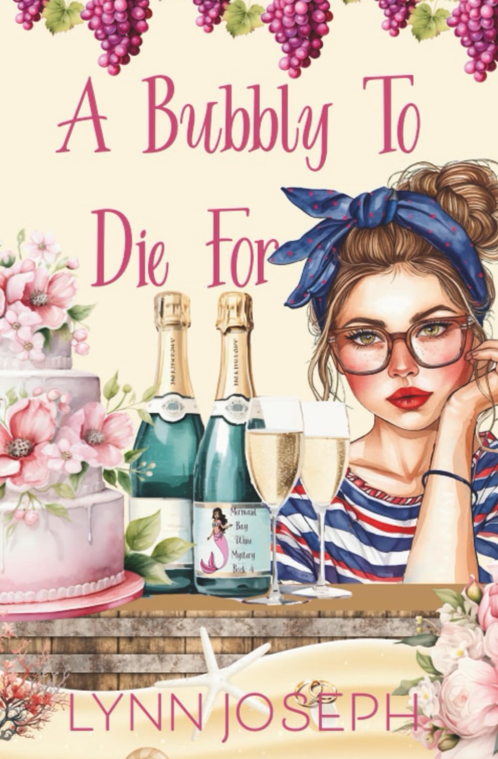 A Bubbly to Die For: Un giallo cozy (Mermaid Bay Wine Mystery in Italian)