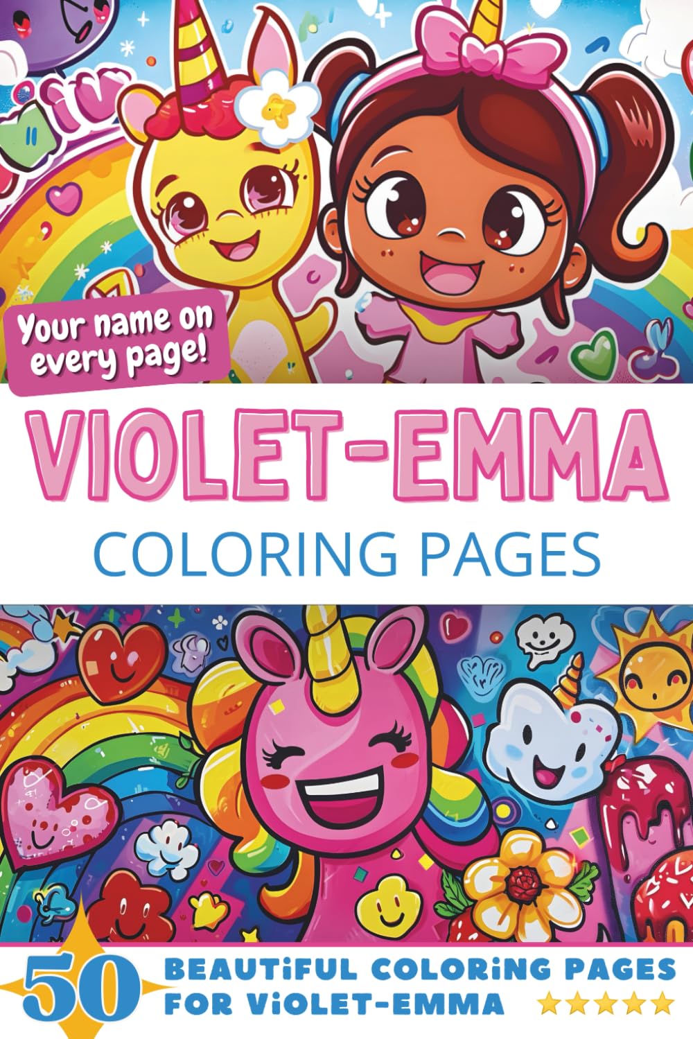 Violet-Emma Coloring Pages: Wow-Effect! Your name on every page - Violet-Emma coloring book - 6x9" - 50x Violet-Emma coloring page - Fantastic Gift