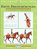  Kavalkade-Ratgeber, Nr. 6, Erste Dressurübungen - Grundausbildung für Pferd und Reiter