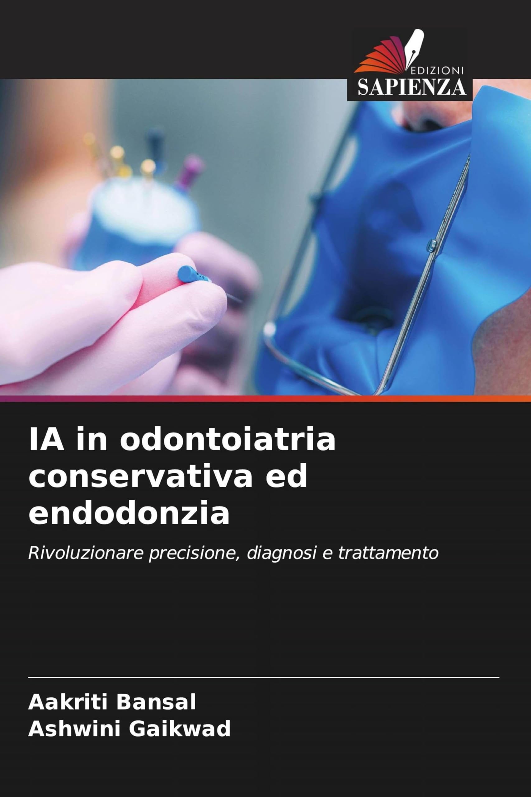IA in odontoiatria conservativa ed endodonzia: Rivoluzionare precisione, diagnosi e trattamento