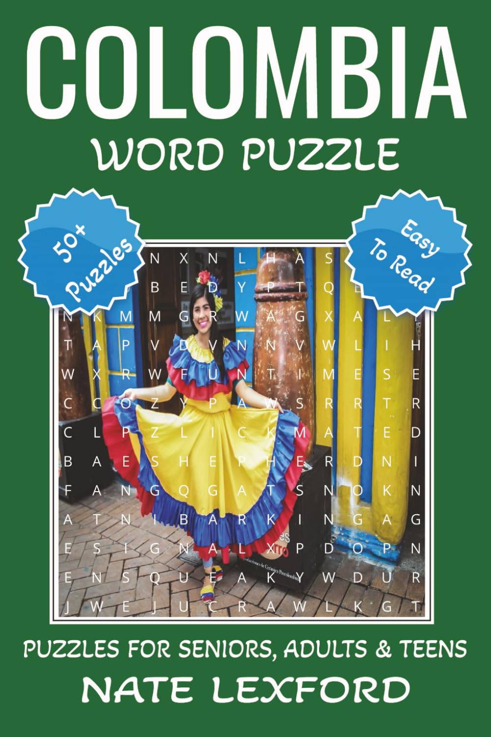 Colombia Word Search Puzzle Book: Word Searches with Easy to Read Print about Colombia, South America, The Emerald Country and more | 6x9 inches, 110 ... Gifts for Vacations, Holidays and Free Times