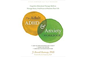 The Adult ADHD and Anxiety CBT Workbook
