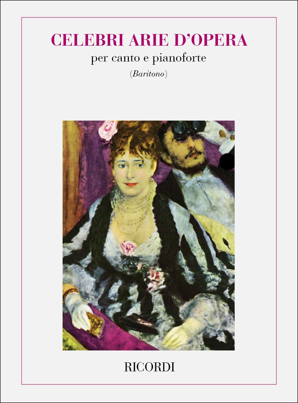 Celebri Arie D'Opera Volume 5: Baritono (CHANT)