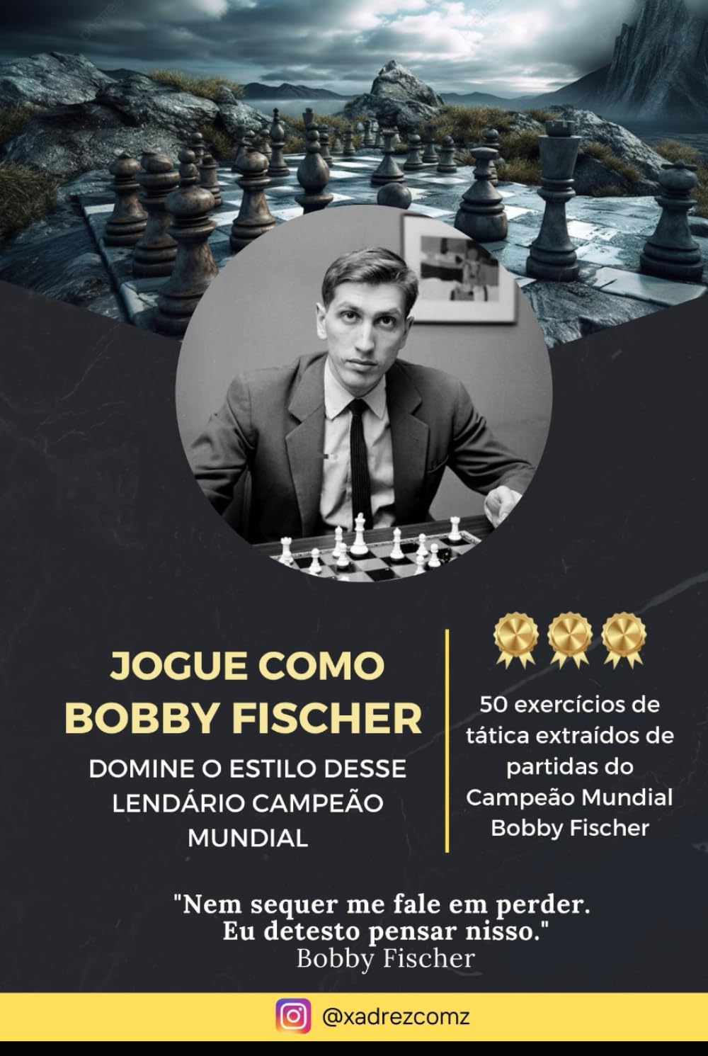 Jogue como Bobby Fischer