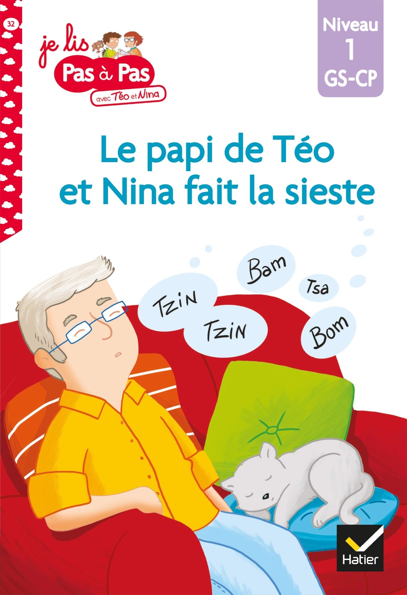 HATIER Téo et Nina GS-CP Niveau 1 - Le papi de Téo et Nin