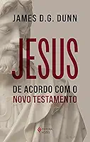 Jesus de acordo com o Novo Testamento