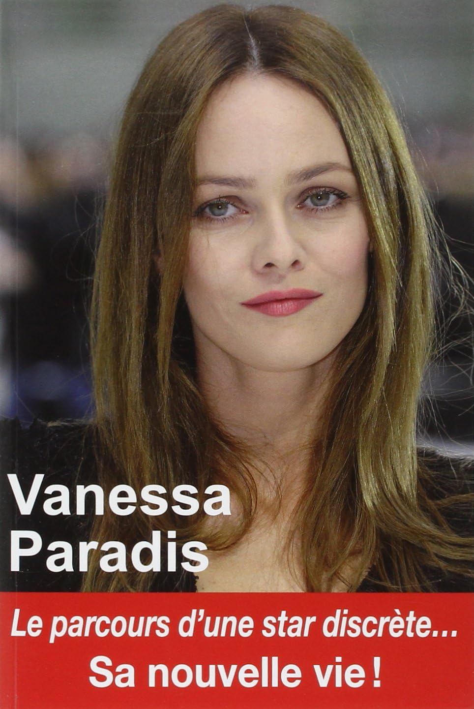 Vanessa Paradis : Sa nouvelle vie !