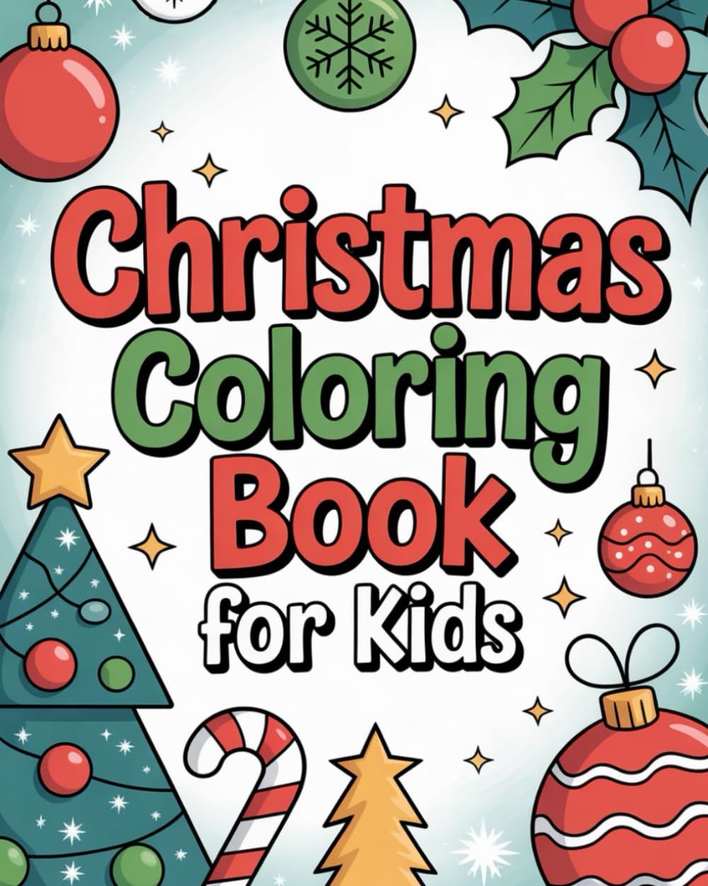 Christmas Coloring Book for Kids: Christmas Coloring Page for Teens, Kids and Adults | Cozy, Easy, Simple, Relaxing Designs | Winter Themed Activity Book | Color Tok Holiday Coloring Book