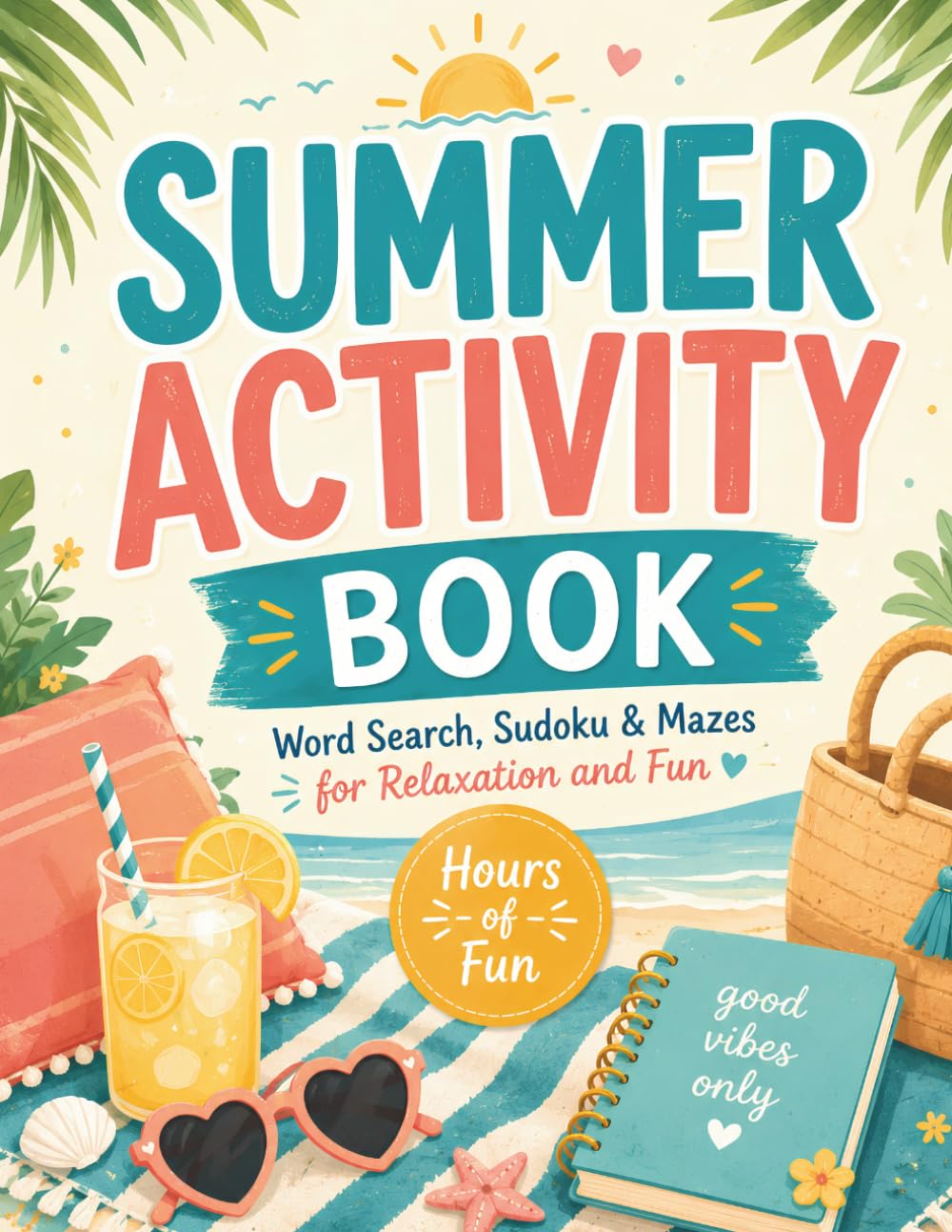 Summer Activity Book: Word Search, Sudoku & Mazes for Relaxation and Fun