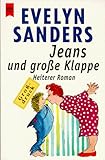 Heyne Großdruck, Nr.41, Jeans und große Klappe, Großdruck - Evelyn Sanders 