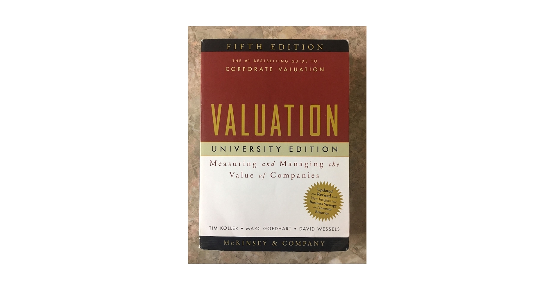 Valuation: Measuring and Managing the Value of Companies