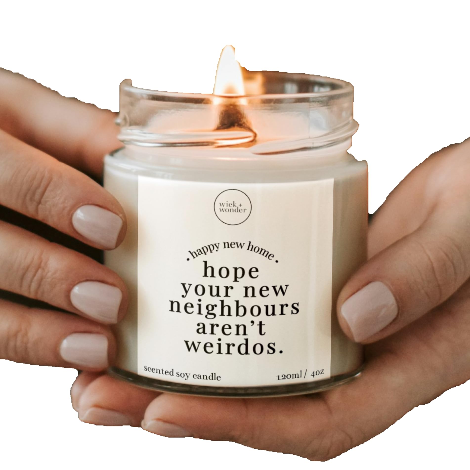 Hope Your New Neighbours Aren't Weirdos Candle, Funny New Home Gift, Funny New Home Candle, Housewarming Candle, New Home Gift For Couple (Cinnamon & Vanilla, 120ml, 20hrs burn)