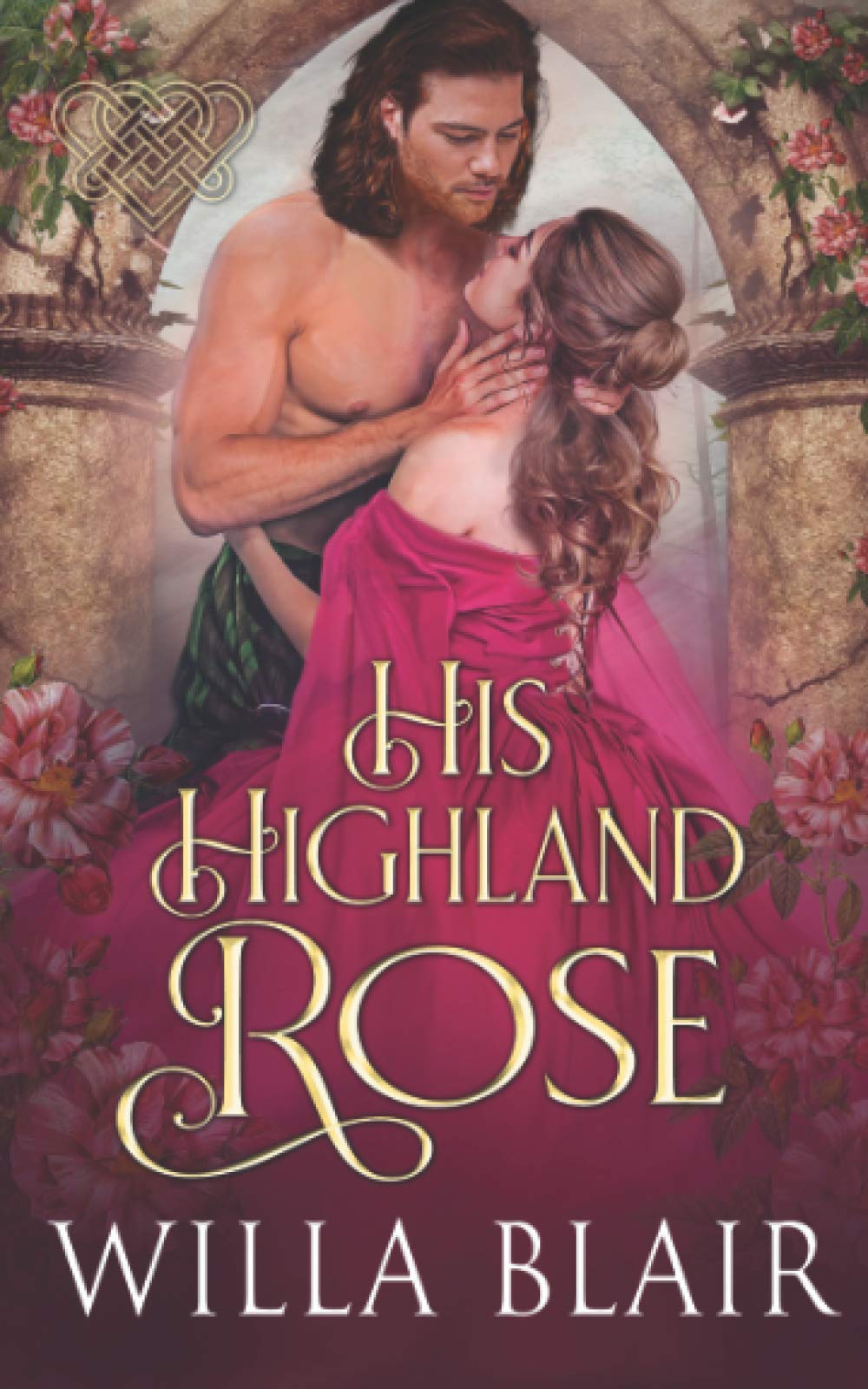 His Highland Rose (His Highland Heart)
