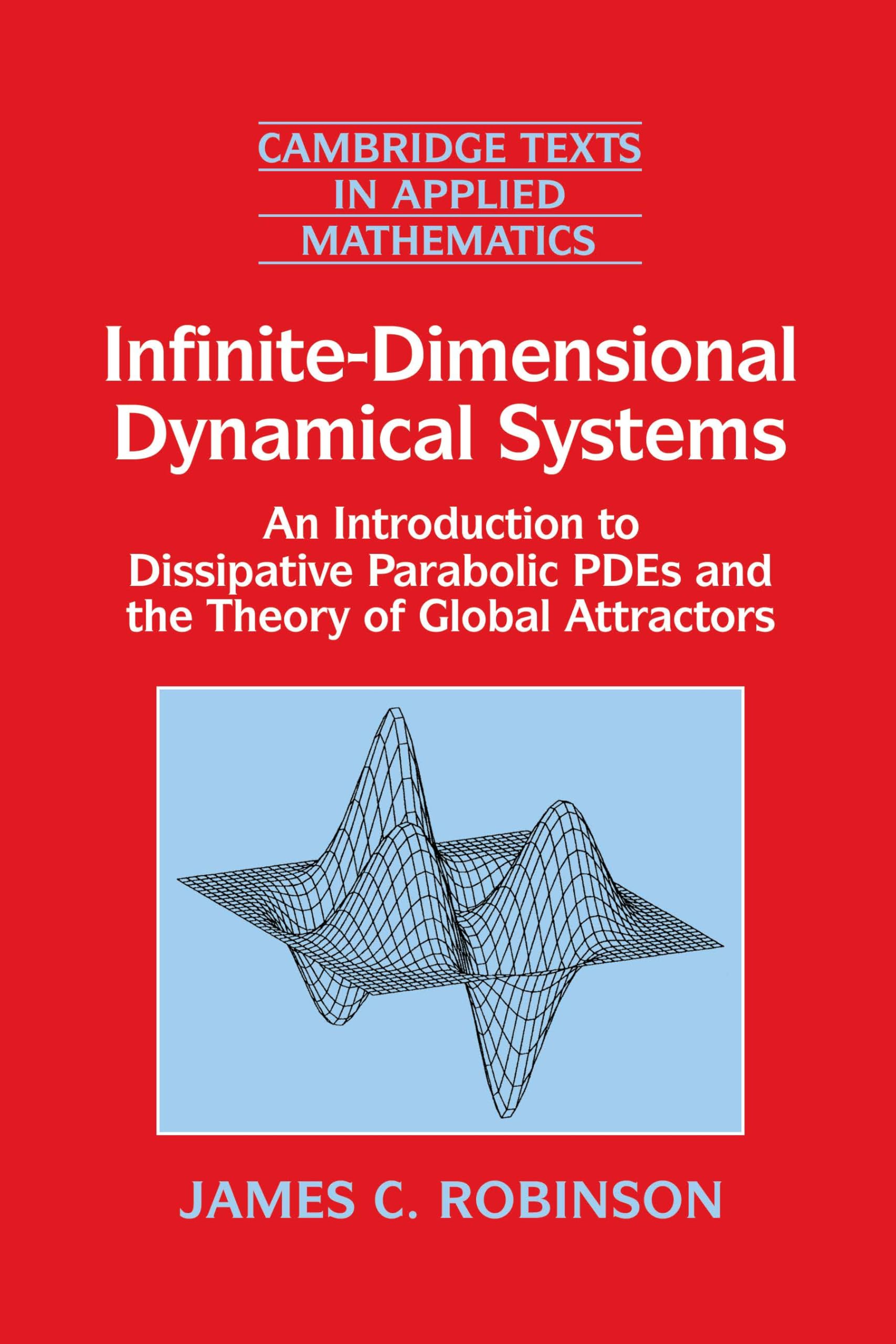 Infinite-Dimensional Dynamical Systems An Introduction to Dissipa… 9780521632041