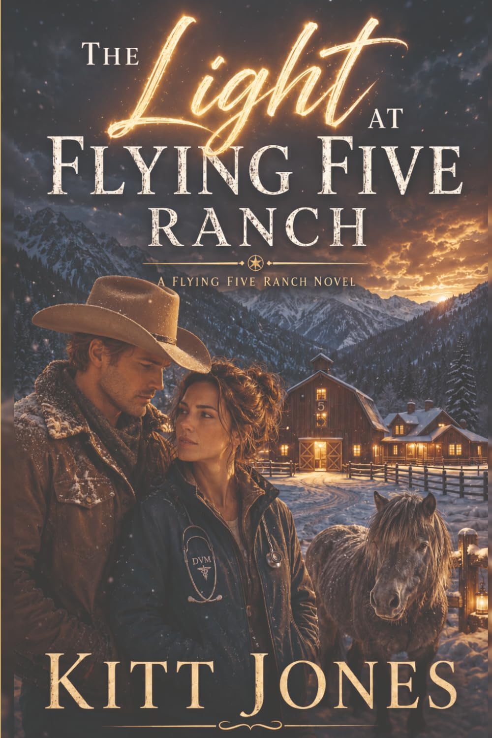 The Light at Flying Five Ranch: A Flying Five Ranch Novel
