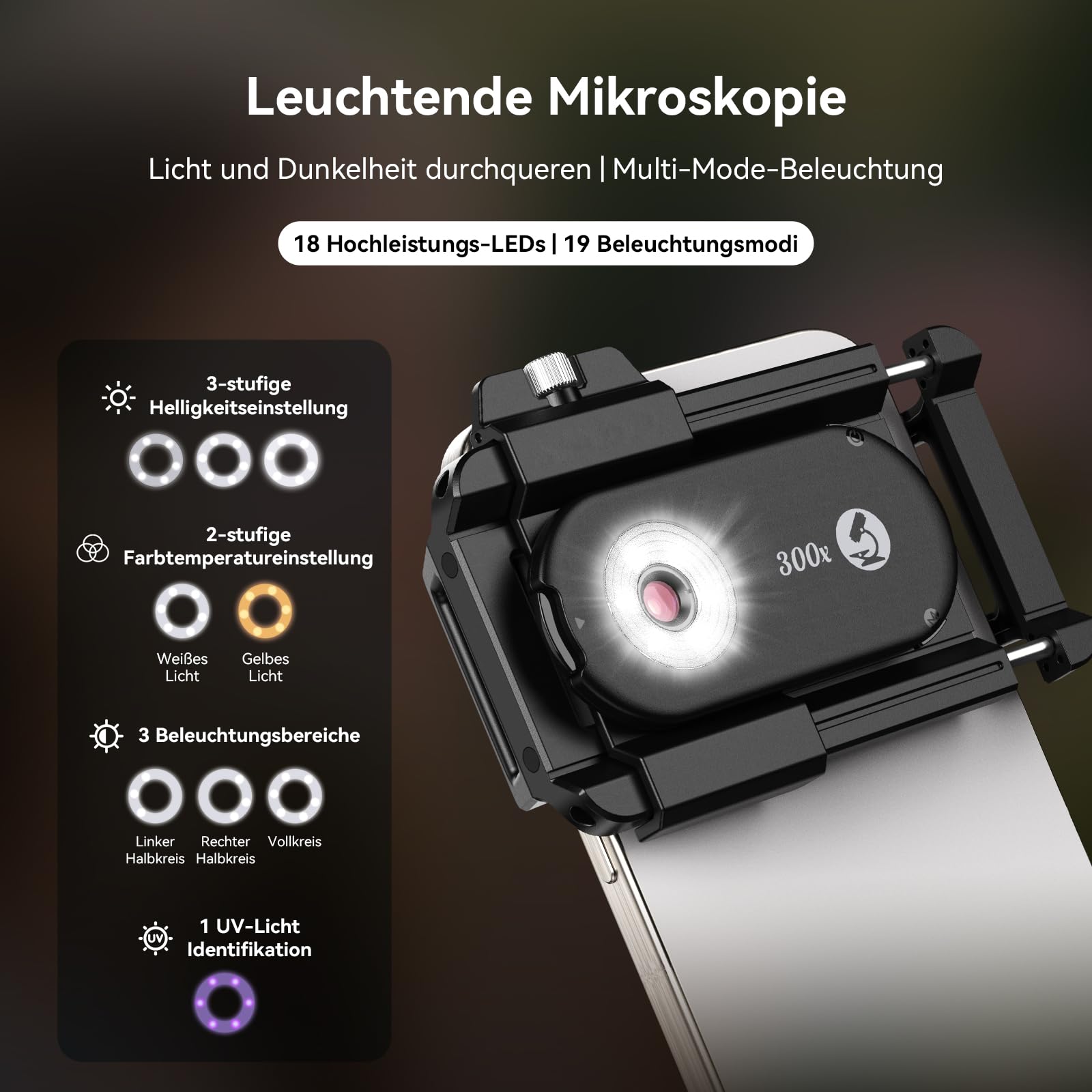 Evil Eye 300X Handy Mikroskop, Telefonmikroskop mit CPL, 18 LED-Licht, 19 Beleuchtungsmodi, Mikroskop Handy UV-Licht & Universalclip Für Android/iPhone, Ideal Für Gärtner, Uhren & Schmuckliebhaber