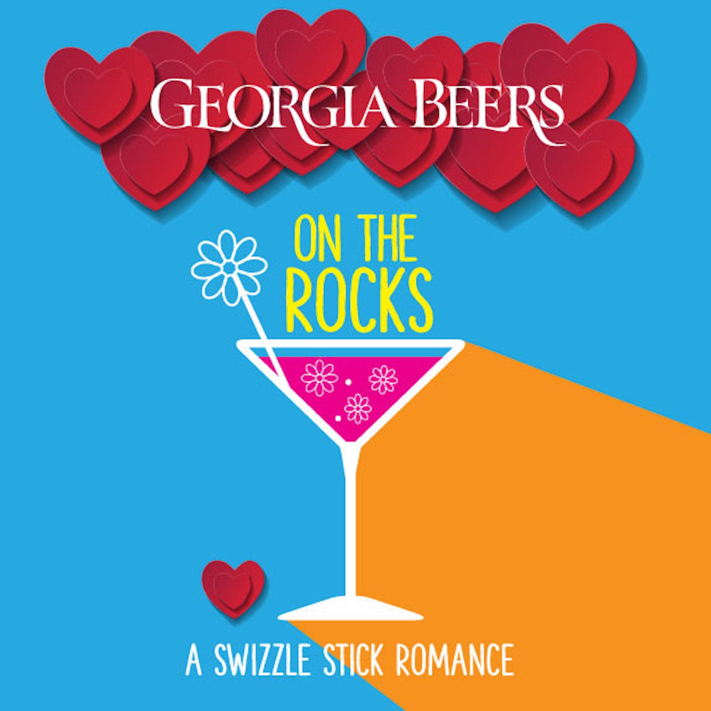 Cover art for On the Rocks: Swizzle Stick Romances