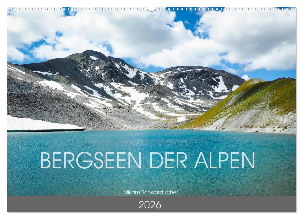 Bergseen der Alpen (Wandkalender 2026 DIN A2 quer), CALVENDO Monatskalender (CALVENDO Natur)