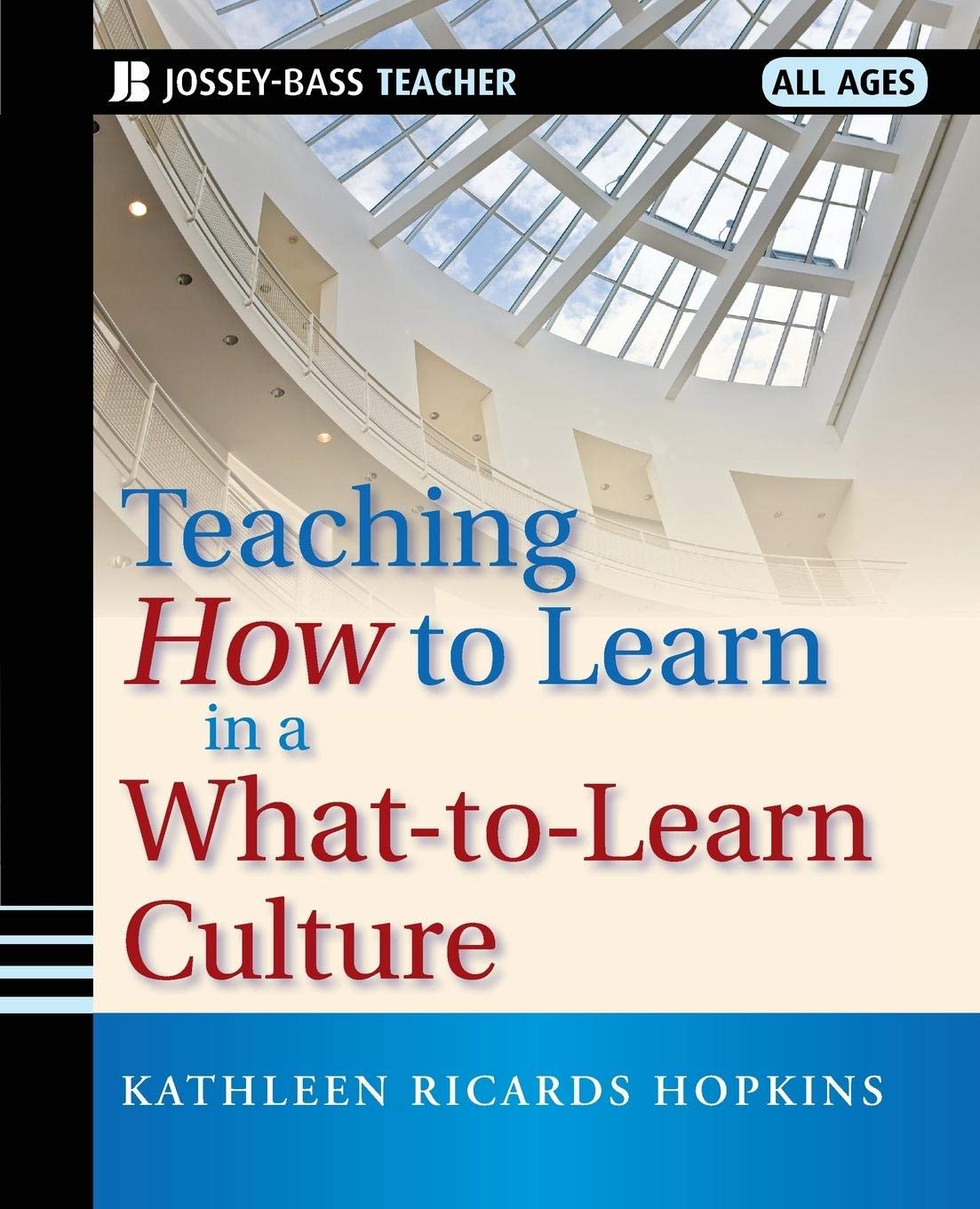 Buy Teaching How to Learn in a What-To-Learn Culture — BookShops.in