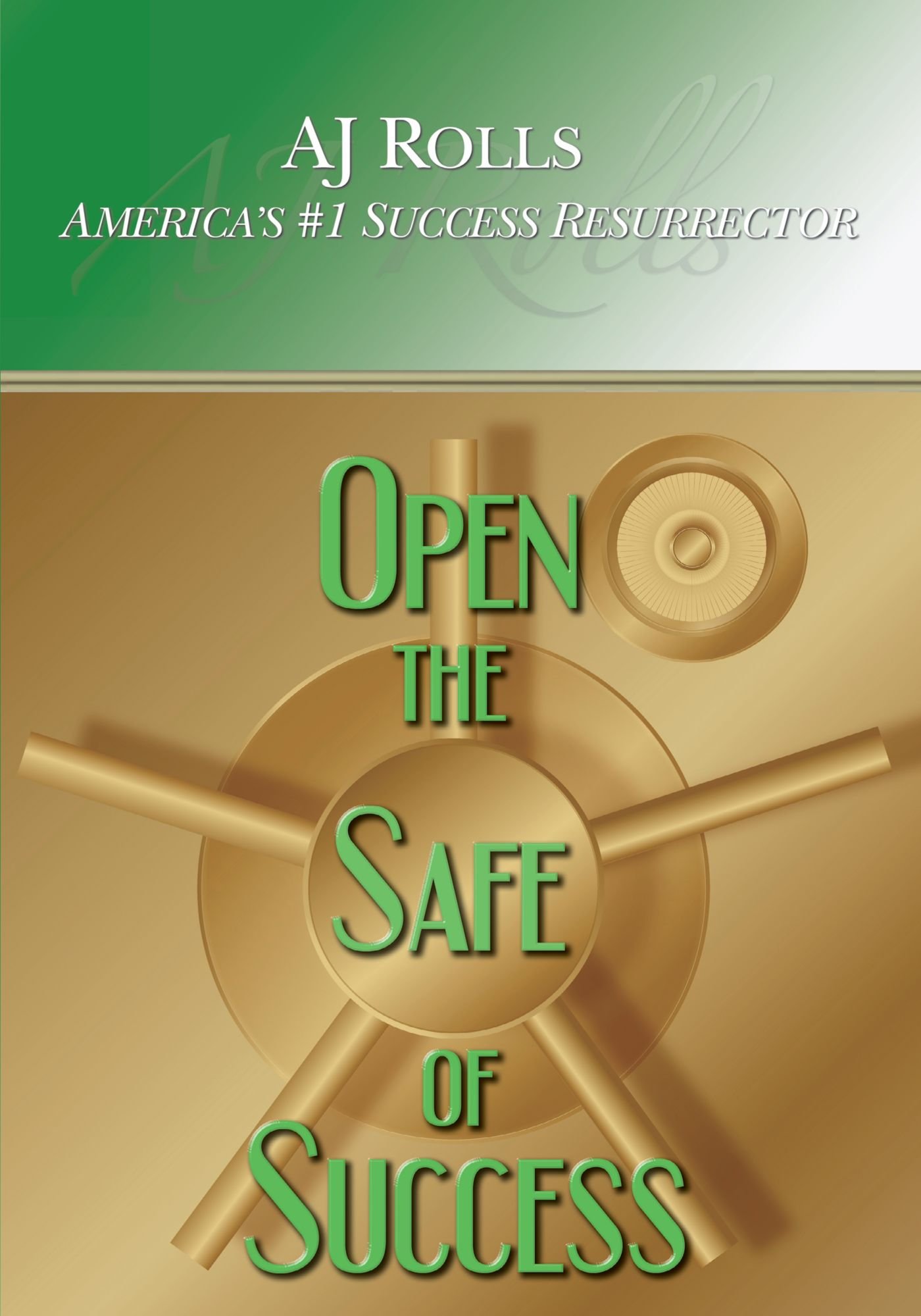 Open The Safe Of Success
