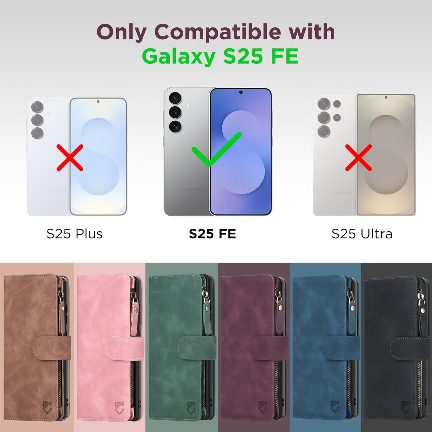 for Samsung Galaxy S25-FE-Wallet Case: with RFID Blocking Card Slots (6 Cards) | Soft PU Leather Magnetic Snap Zipper Pocket | Crossbody Wrist Strap Protective Phone Cover - Brown