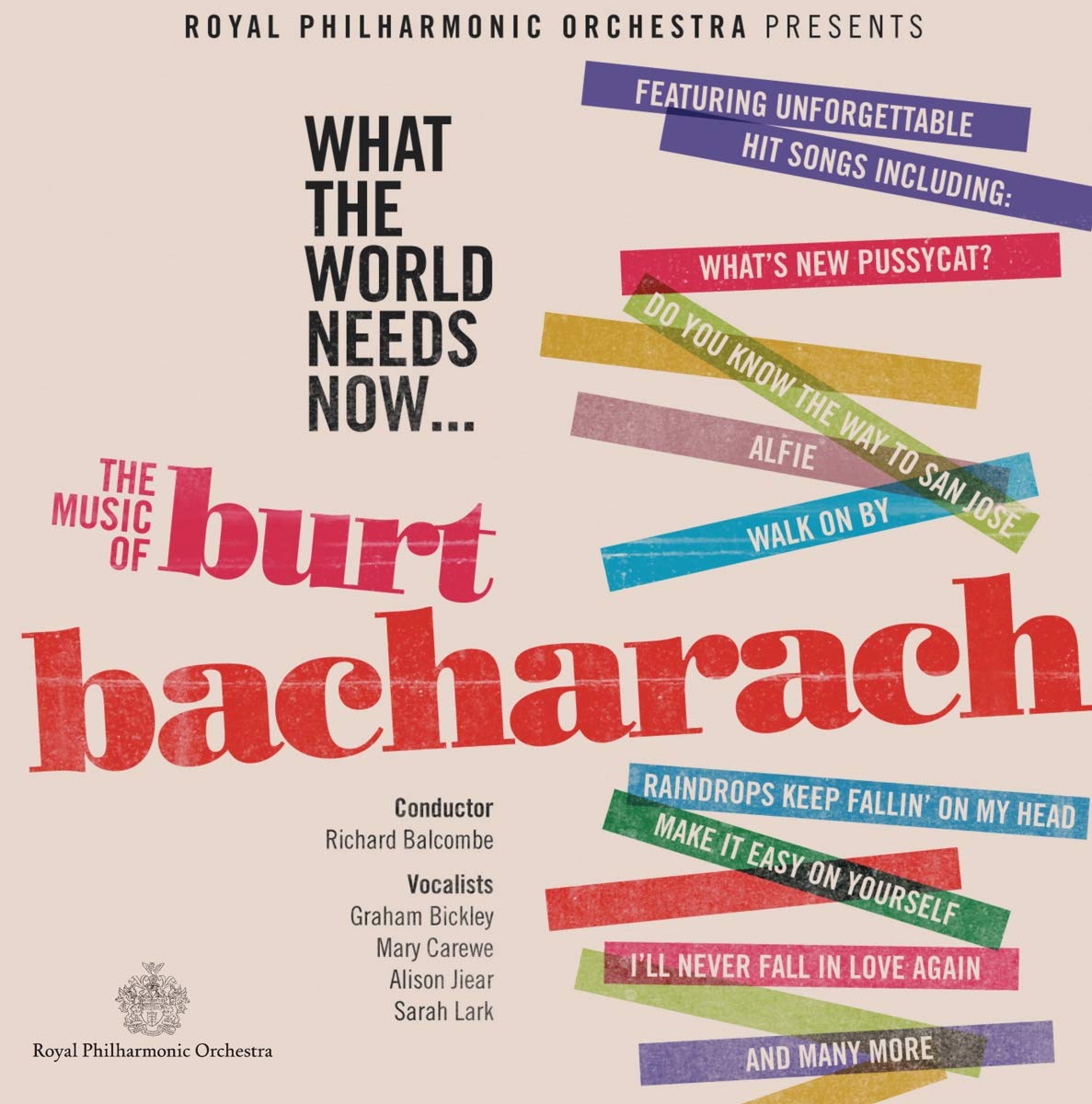 Burt Bacharach: What The World Needs Now