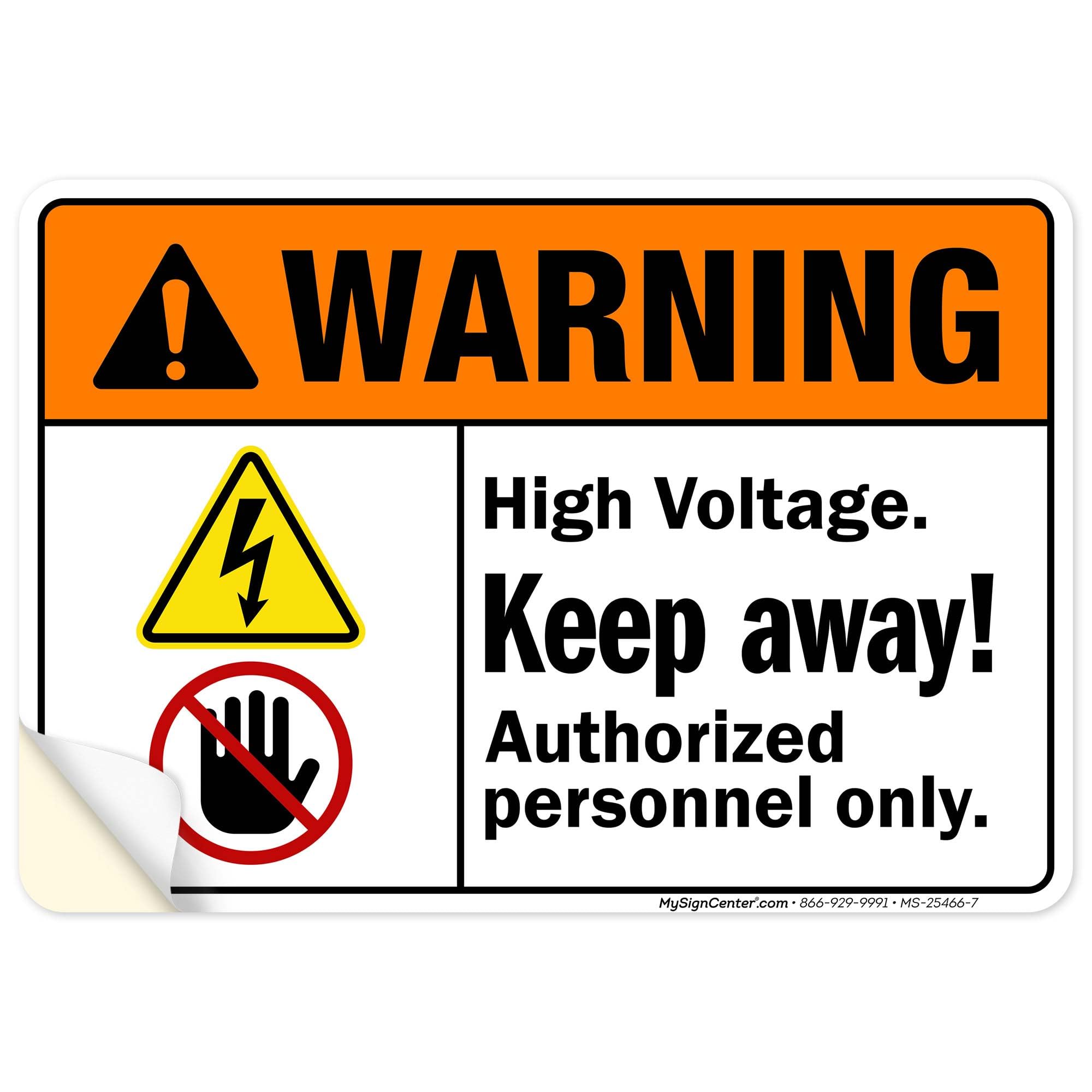 Warning High Voltage Keep Away Authorized Personnel Only Sign, 10x7 Inches, 4 Mil Vinyl Decal Stickers Weather Resistant, Made in USA by My Sign