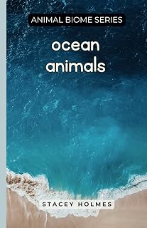 Ocean Animals (Animal Biomes)