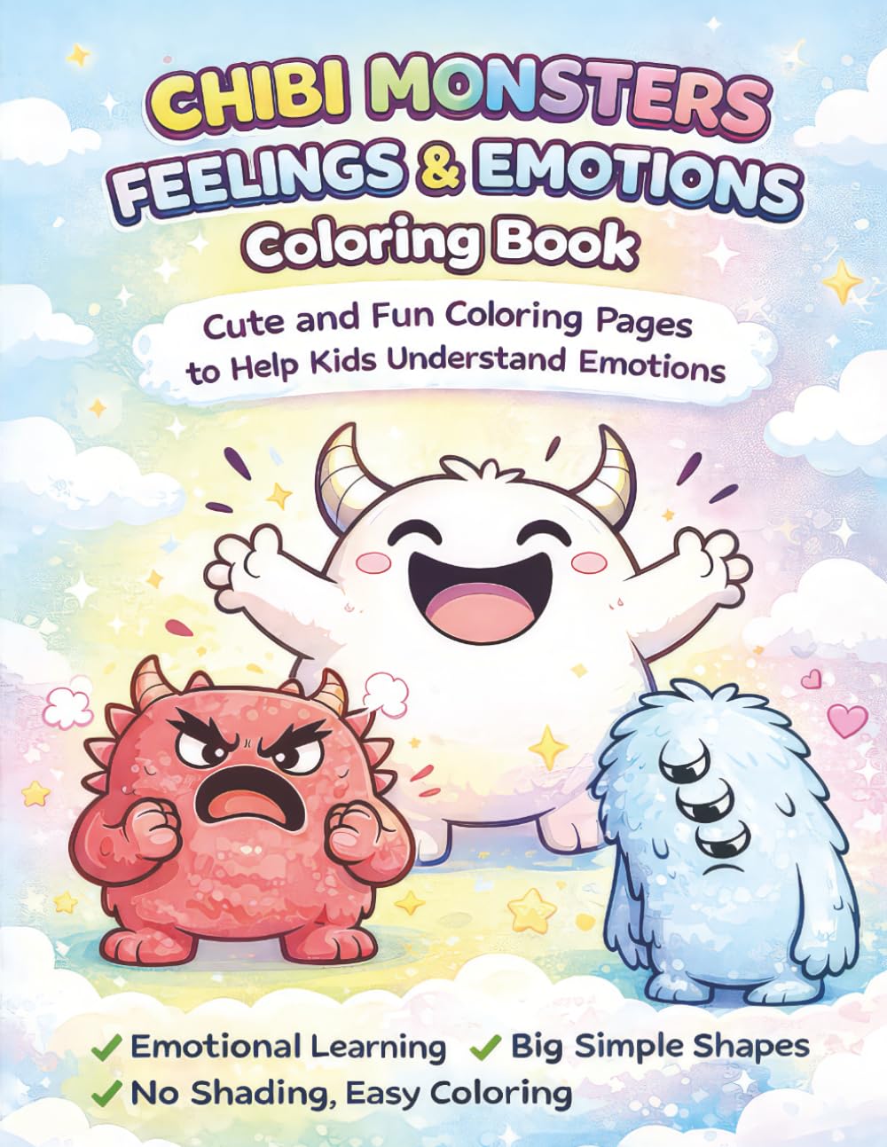 chibi monsters feeling&emotions coloring book: Cute and Fun Coloring Pages to Help Kids Understand Emotions