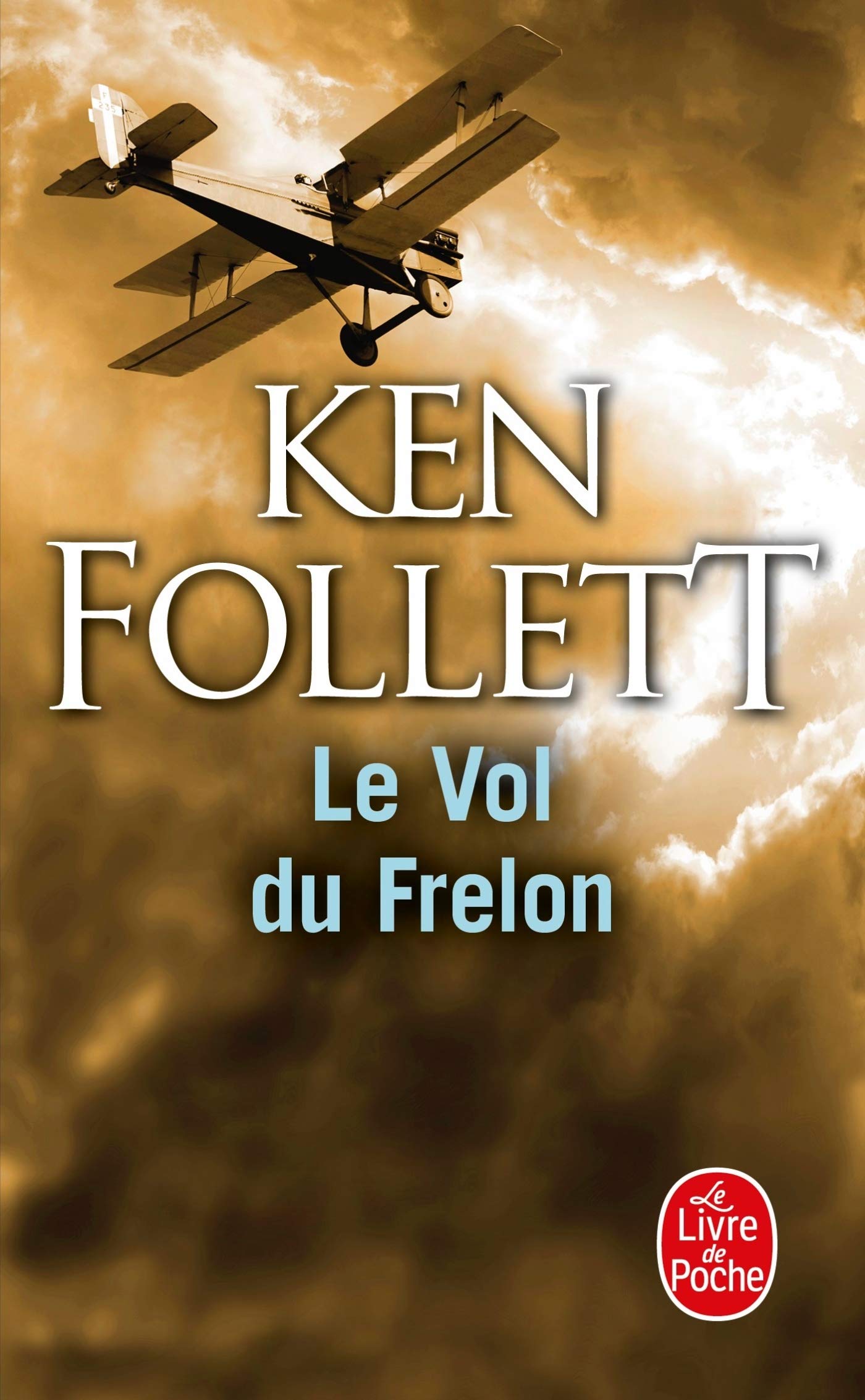 Le Vol du frelon Follett, Ken